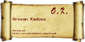 Orovan Kadosa névjegykártya
